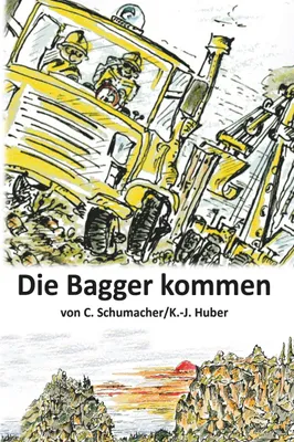 Produktbild von Die Bagger kommen!
