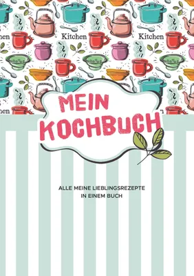 Produktbild von Mein Kochbuch zum Selberschreiben