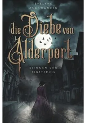 Immagine prodotto di Die Diebe von Alderport: Klingen und Finsternis