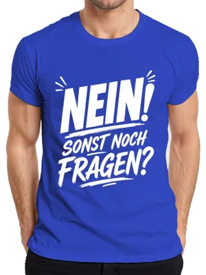 Productafbeelding van Nee! Nog andere vragen? Grappig, sarcastisch, ironisch heren T-shirt, blauw, maat M