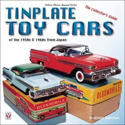 Obrázek produktu pro Tinplate Toy Cars of the 1950s & 1960s from Japan