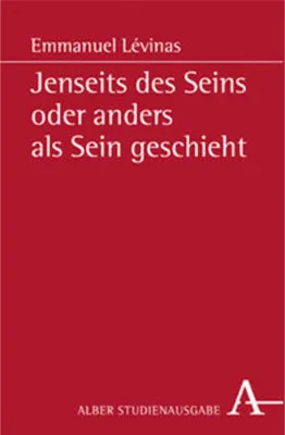 Produktbild von Jenseits des Seins oder anders als Sein geschieht