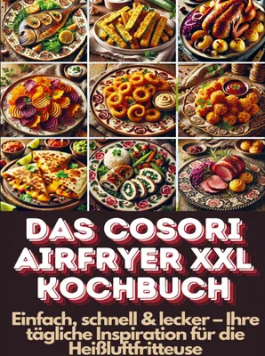 Produktbild von Das Cosori Airfryer XXL Kochbuch