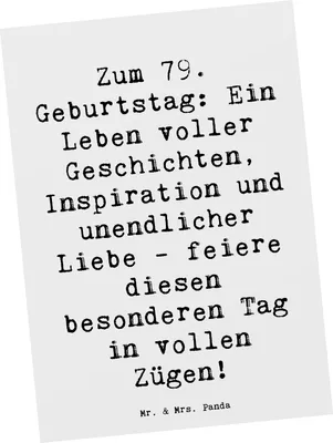 Produktbild von Mr. & Mrs. Panda Postkarte Spruch 79. Geburtstag - Weiß - Geschenk, bedingungslose Liebe, Grußkarte, Gegenwart, besondere Momente, kunstkarte, Weisheit, einzelkarte