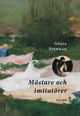 Produktbild von Meister und Nachahmer: Helene Schjerfbeck, Rembrandt und Zurbarán – Eine Betrachtung