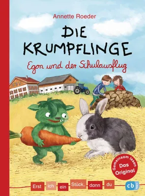 Produktbild von Erst ich ein Stück, dann du - Die Krumpflinge - Egon und der Schulausflug