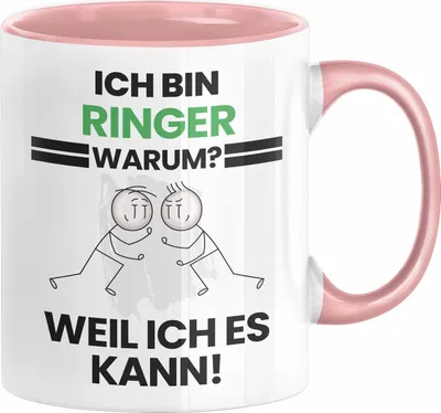 Produktbild von Ringer Geschenk Tasse Lustiger Spruch Ich Bin Ringer Warum Weil Ich Es Kann Geschenkidee Bester Ringer Geburtstag Kaffee-Becher (Rosa)