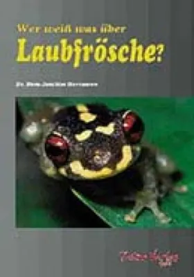 Produktbild von Wer weiß was über Laubfrösche?