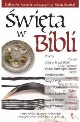 Immagine prodotto di Święta w Biblii - żydowskie korzenie wierzących - praca zbiorowa