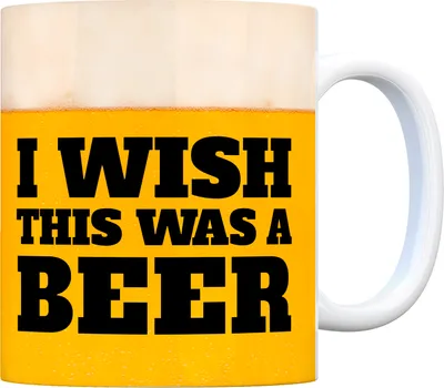 Produktbild von Kaffeebecher mit Bier Motiv und Spruch: I Wish This Was A Beer Kaffeetasse