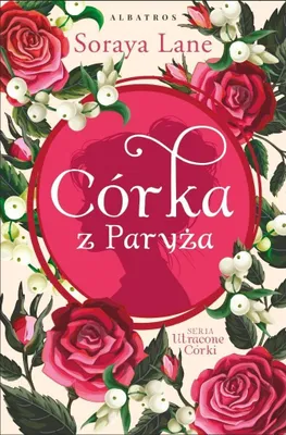 Obrázek produktu pro Córka z Paryża. Utracone córki. Tom 5