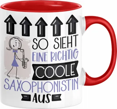 Produktbild von Saxophonistin Geschenk Tasse Geschenkidee für Saxophonistin Geburtstag Weihnachten Spruch So Sieht Eine Richtig Coole Saxophonistin Aus Kaffee-Becher  (Rot)