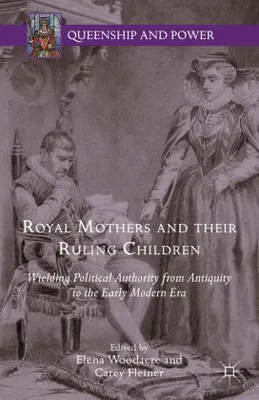 Obrázok produktu pre Royal Mothers and their Ruling Children