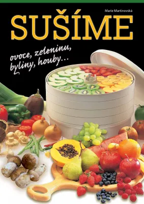 Obrázok produktu pre Publikácia EZIDRI Sušíme ovoce zeleninu houby (4.vydání) - èesky