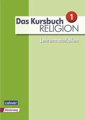 Obrázek produktu pro Das Kursbuch Religion Neuausgabe 2015 Lehrermaterialien