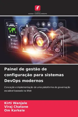 Produktbild von Painel de gestão de configuração para sistemas DevOps modernos