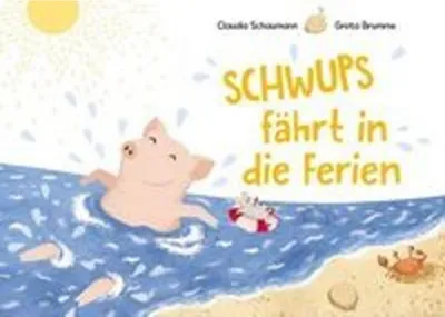 Produktbild von Schwups fährt in die Ferien