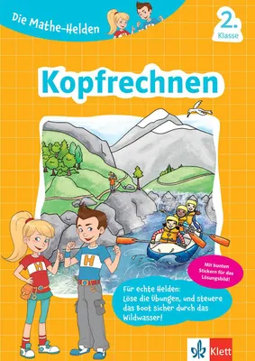 Produktbild von Klett Die Mathe-Helden Kopfrechnen 2. Klasse. Mathematik in der Grundschule