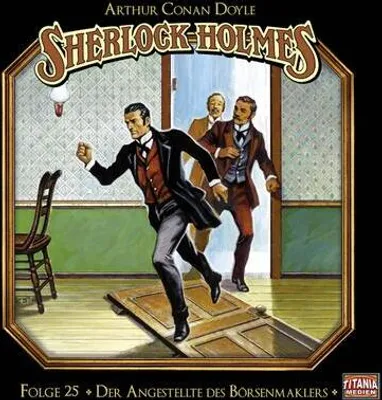 Produktbild von Sherlock Holmes-Folge 25-Der Angestellte des Börse