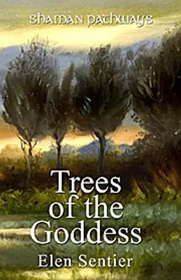Produktbild von Shaman Pathways - Trees of the Goddess