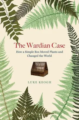 Zdjęcie produktu dla The Wardian Case