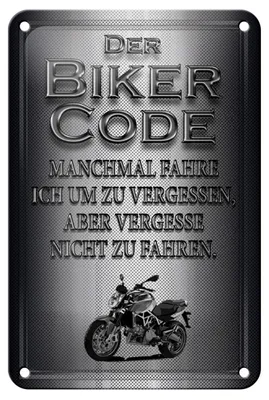 Produktbild von Blechschild Motorrad 12x18cm Biker Code fahren um zu vergessen