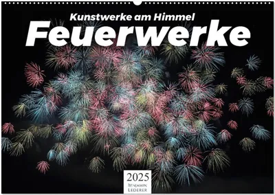 Produktbild von Feuerwerke - Kunstwerke am Himmel (Wandkalender 2025 DIN A2 quer), CALVENDO Monatskalender