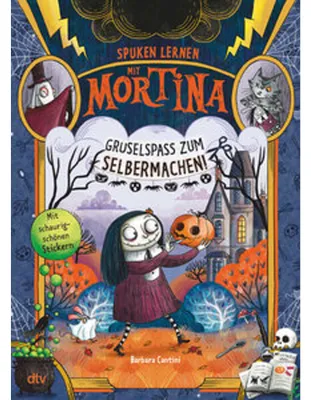 Image de Spuken lernen mit Mortina - Gruselspaß zum Selbermachen
