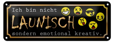 Produktbild von Blechschild Spruch 27x10cm Ich bin nicht launisch Dekoration