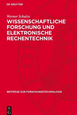 Produktbild von Wissenschaftliche Forschung und elektronische Rechentechnik