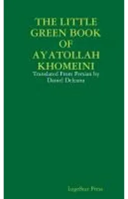 Obrázek produktu pro The Little Green Book Of Ayatollah Khomeini