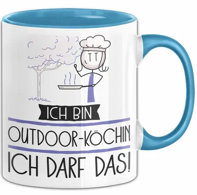 Produktbild von Geschenk für Outdoor-Köchin Tasse Lustige Geschenkidee Geburtstag Ich Bin Outdoor-Köchin Ich Darf Das (Blau)