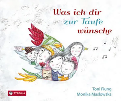 Produktbild von Was ich dir zur Taufe wünsche