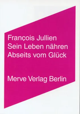 Obrázek produktu pro Sein Leben nähren. Abseits vom Glück