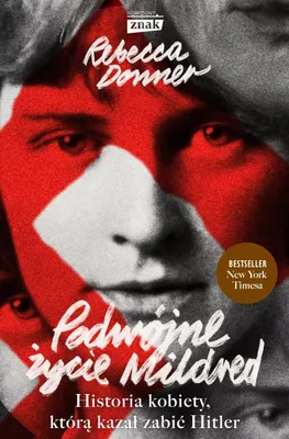 Image de Podwójne życie Mildred. Historia kobiety, którą kazał zabić Hitler
