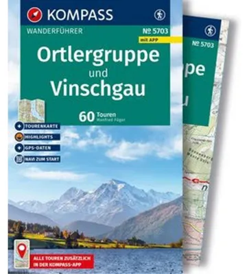 Obrázok produktu pre KOMPASS Wanderführer Ortlergruppe und Vinschgau, 60 Touren mit Extra-Tourenkarte