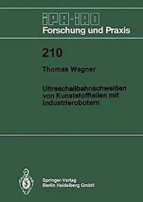 Produktbild von Ultraschallbahnschweißen von Kunststoffteilen mit Industrierobotern