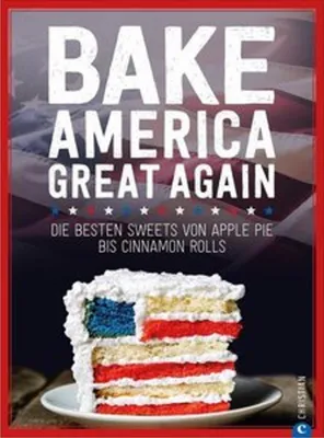 Produktbild von Bake America Great Again