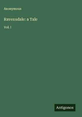 Produktbild von Ravensdale: a Tale