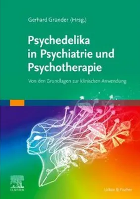Zdjęcie produktu dla Psychedelika in Psychiatrie und Psychotherapie