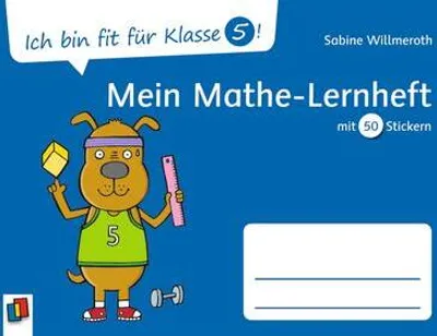 Produktbild von Ich bin fit für Klasse 5! Mein Mathe-Lernheft
