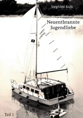 Produktbild von entbrannte Jugendliebe - Teil 1