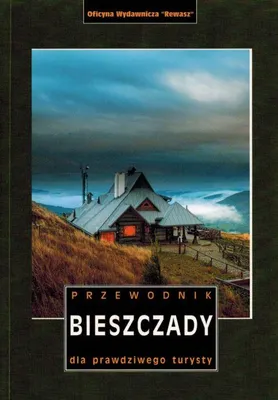 Image de Bieszczady-Gebirge. Ein Reiseführer für den echten Touristen. Erschienen 2024. Rewasz