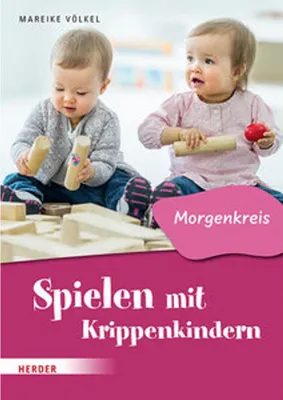 Obrázek produktu pro Spielen mit Krippenkindern: Morgenkreis