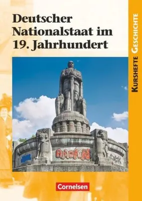 Immagine prodotto di Kurshefte Geschichte: Deutscher Nationalstaat im 19. Jahrhundert