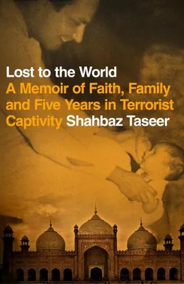 Produktbild von Taseer, S: Lost to the World