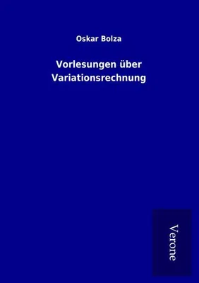 Produktbild von Vorlesungen über Variationsrechnung