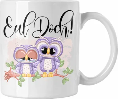 Produktbild von Trendation - Eul Doch Eulen Tasse Geschenk Frauen Eulenliebhaber Fans (Weiß)