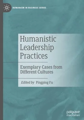 Obrázek produktu pro Humanistic Leadership Practices