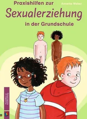 Produktbild von Praxishilfen zur Sexualerziehung in der Grundschule